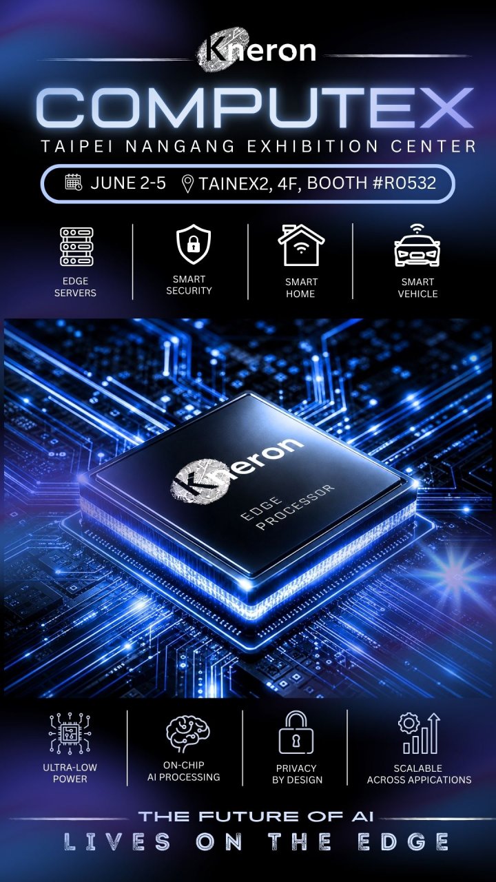 Kneron 將於 COMPUTEX 2026 展示完整 Edge AI 解決方案 | Kneron - 人工智慧無所不在